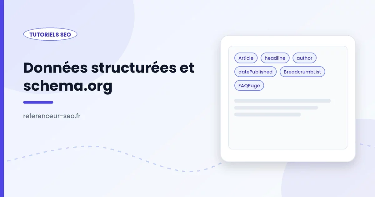 Données structurées, balisage schema.org d'une page en JSON-LD