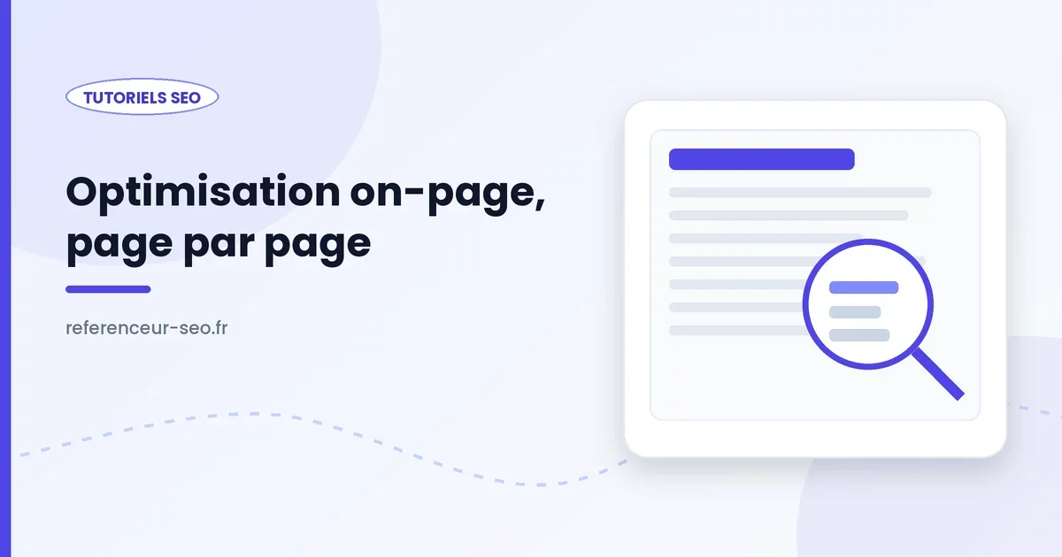 Optimisation on-page, inspection détaillée d'une page web
